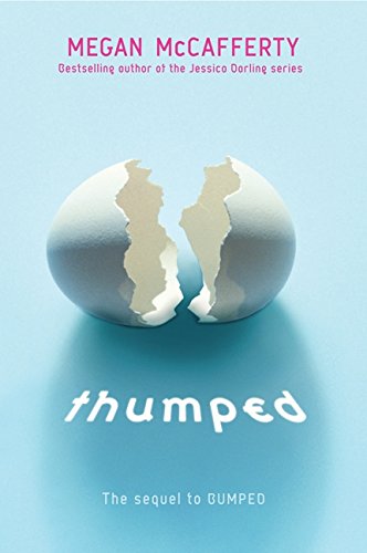 9780061962776: Thumped (Bumped, 2)