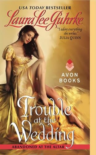 9780061963179: Trouble at the Wedding: Abandoned at the Altar (The Abandoned At The Altar Series, 3)