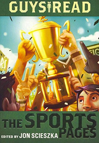 Stock image for Guys Read: The Sports Pages (Guys Read, 3) for sale by Orion Tech