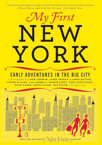 9780061963940: My First New York: Early Adventures in the Big City