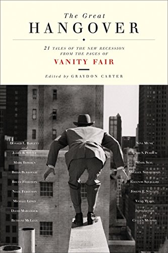 9780061964428: The Great Hangover: 21 Tales of the New Recession from the Pages of Vanity Fair