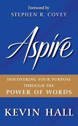 Imagen de archivo de Aspire: Discovering Your Purpose Through the Power of Words a la venta por Orion Tech