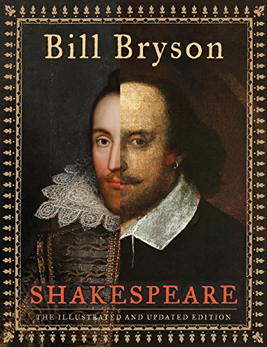 Imagen de archivo de Shakespeare (The Illustrated and Updated Edition) a la venta por More Than Words