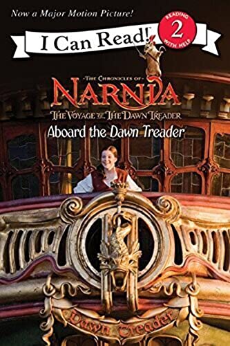 Beispielbild fr The Voyage of the Dawn Treader: Aboard the Dawn Treader (I Can Read Level 2) zum Verkauf von ThriftBooks-Atlanta