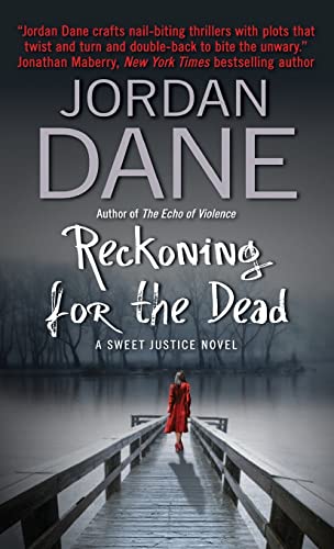 Reckoning for the Dead: A Sweet Justice Novel