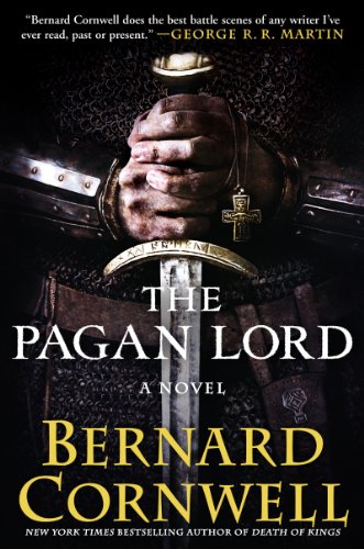Beispielbild fr The Pagan Lord: A Novel (Saxon Tales) zum Verkauf von More Than Words