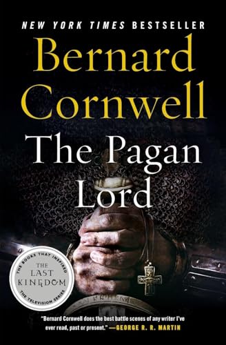 Beispielbild fr The Pagan Lord: A Novel (Last Kingdom (formerly Saxon Tales), 7) zum Verkauf von BooksRun