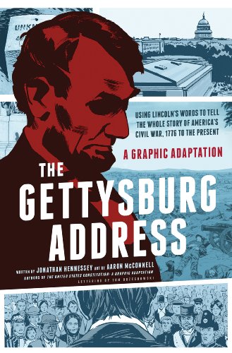 Beispielbild fr The Gettysburg Address: A Graphic Adaptation zum Verkauf von KuleliBooks