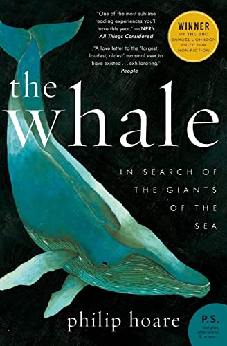 Beispielbild fr The Whale: In Search of the Giants of the Sea zum Verkauf von BooksRun