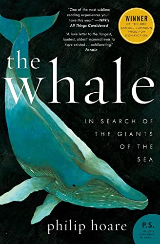 Imagen de archivo de The Whale: In Search of the Giants of the Sea a la venta por BooksRun