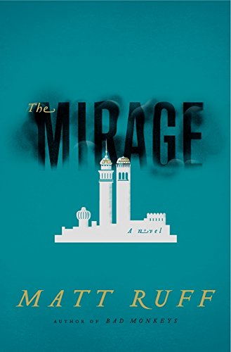 Stock image for The Mirage: A Novel for sale by SecondSale