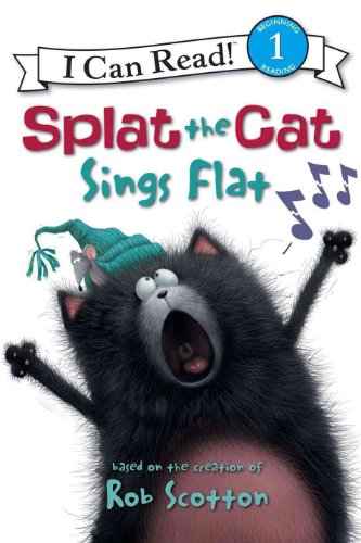 Stock image for Splat the Cat: Splat the Cat Sings Flat (I Can Read Level 1) for sale by Off The Shelf