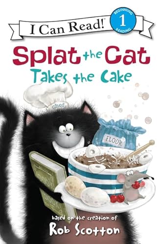 9780061978609: Splat the Cat Takes the Cake