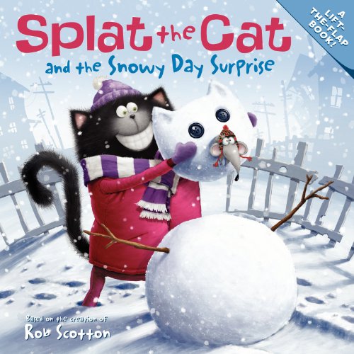 Stock image for Splat the Cat and the Snowy Day Surprise: A Winter and Holiday Book for Kids for sale by ZBK Books