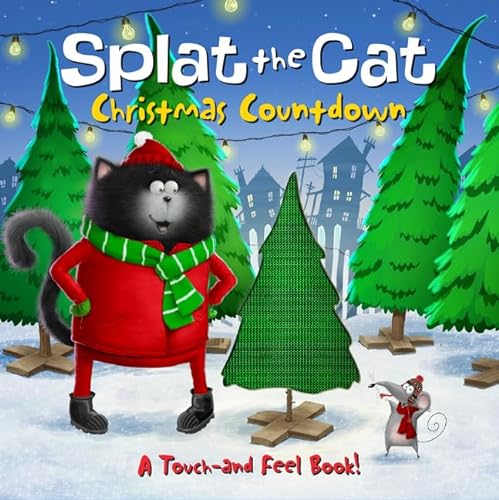 Stock image for Christmas Countdown (Splat the Cat, Touch-and-Feel) for sale by BookOutlet