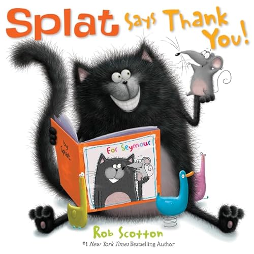 Stock image for Splat Says Thank You! (Splat the Cat) for sale by Dream Books Co.