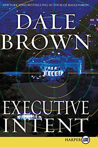 9780061979255: Executive Intent (Patrick McLanahan)