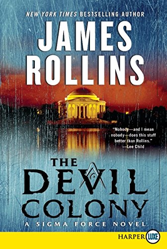 9780061979279: The Devil Colony: A SIGMA Force Novel: 7 (Pie Sigma Force)
