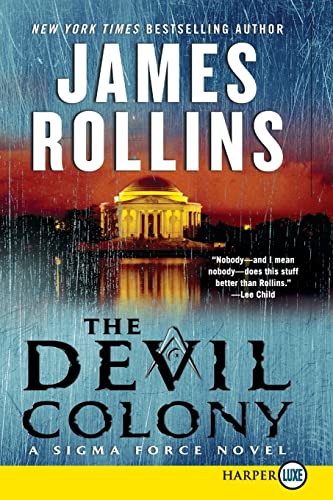 9780061979279: The Devil Colony: A Sigma Force Novel