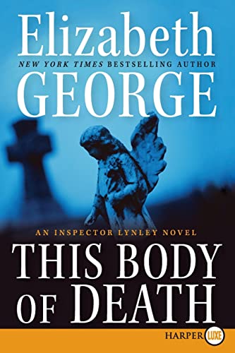 9780061979545: This Body of Death: An Inspector Lynley Novel