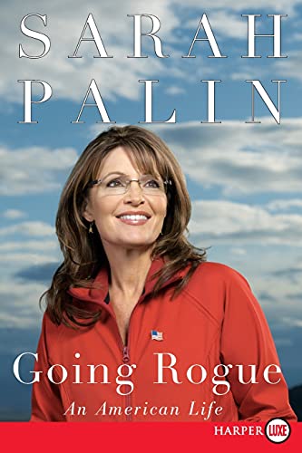 9780061979552: Going Rogue: An American Life