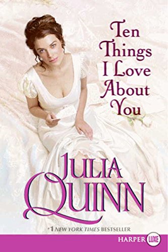 9780061980015: Ten Things I Love About You