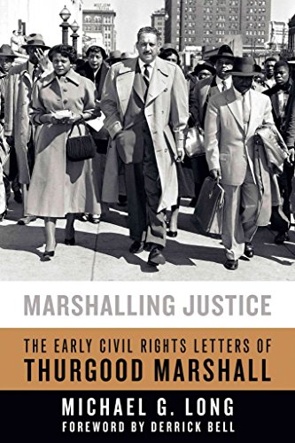 Stock image for Marshalling Justice: The Early Civil Rights Letters of Thurgood Marshall for sale by ThriftBooks-Atlanta