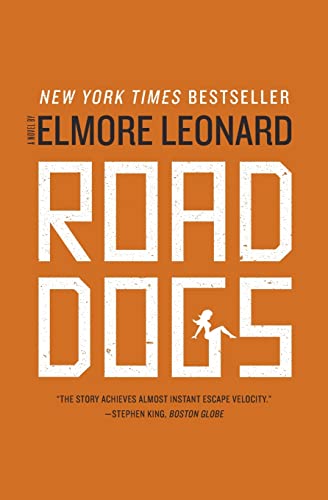 9780061985706: Road Dogs: A Suspenseful Mystery