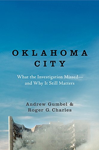 Imagen de archivo de Oklahoma City : What the Investigation Missed--And Why It Still Matters a la venta por Better World Books