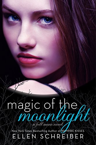 Stock image for Magic of the Moonlight (Full Moon, 2) for sale by Gulf Coast Books