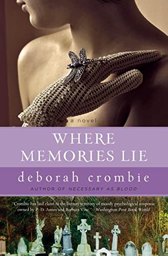 Imagen de archivo de Where Memories Lie (Duncan Kincaid/Gemma James Novels, 12) a la venta por Reliant Bookstore