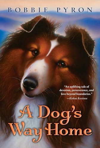 9780061986727: A Dog's Way Home