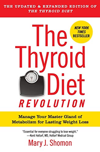 Beispielbild fr The Thyroid Diet Revolution: Manage Your Master Gland of Metabolism for Lasting Weight Loss zum Verkauf von AwesomeBooks