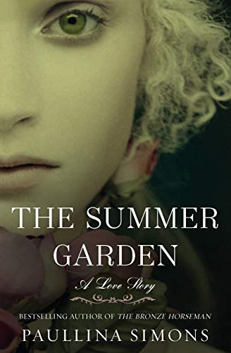 9780061988226: The Summer Garden: A Love Story