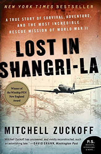 Beispielbild fr Lost in Shangri-La : A True Story of Survival, Adventure, and the Most Incredible Rescue Mission of World War II zum Verkauf von Better World Books