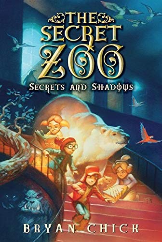 Stock image for The Secret Zoo: Secrets and Shadows for sale by SecondSale