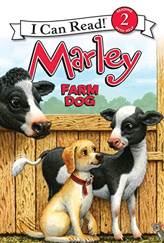 9780061989384: Marley: Farm Dog (Marley: I Can Read!, Level 2)