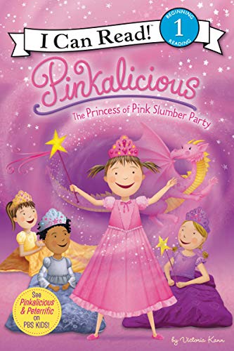 Stock image for Pinkalicious: The Princess of Pink Slumber Party (I Can Read Level 1) for sale by WorldofBooks