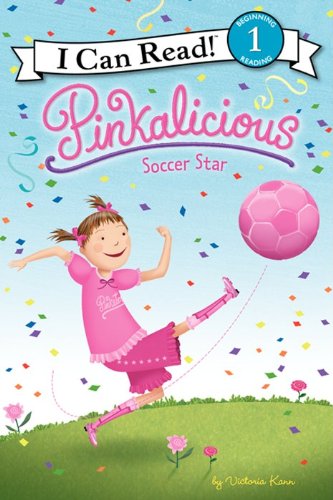 9780061989650: Pinkalicious: Soccer Star (I Can Read Level 1)