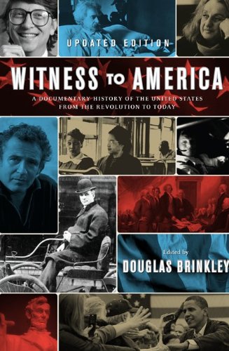 9780061990281: Witness to America: A Documentary History of the United States from the Revolution to Today
