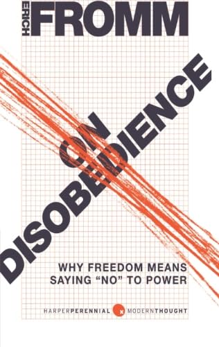 Imagen de archivo de On Disobedience: Why Freedom Means Saying "No" to Power (Harperperennial Modern Thought) a la venta por Your Online Bookstore