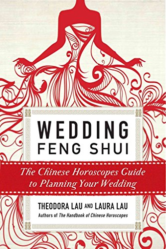 Beispielbild fr Wedding Feng Shui: The Chinese Horoscopes Guide to Planning Your Wedding zum Verkauf von Bookmonger.Ltd