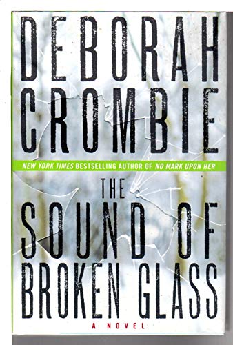 Stock image for The Sound of Broken Glass: A Novel (Duncan Kincaid/Gemma James Novels) for sale by SecondSale