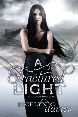 Imagen de archivo de A Fractured Light (Beautiful Dark) a la venta por More Than Words