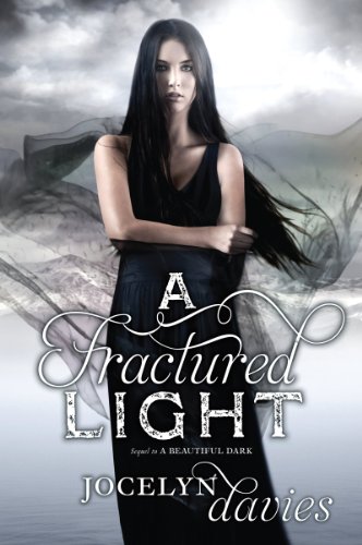 9780061990687: A Fractured Light (Beautiful Dark)