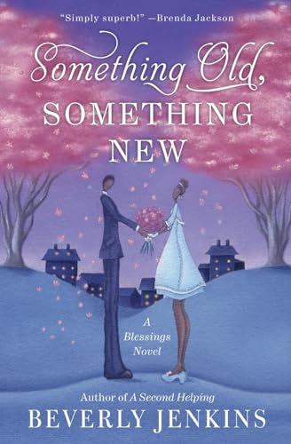 Beispielbild fr Something Old, Something New : A Blessings Novel zum Verkauf von Better World Books