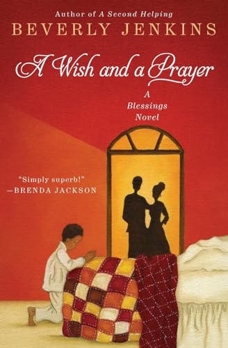 Beispielbild fr A Wish and a Prayer : A Blessings Novel zum Verkauf von Better World Books