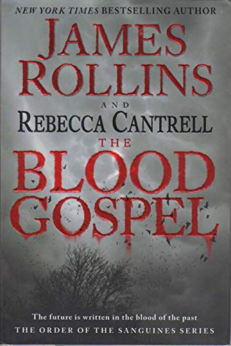 9780061991042: The Blood Gospel: The Order of the Sanguines Series