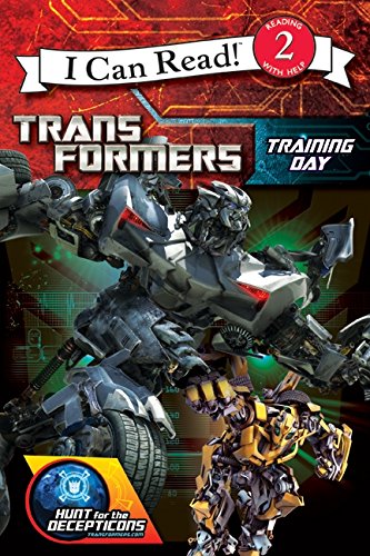9780061991776: Training Day (I Can Read: Level 2: Transformers: Hunt for the Deceptions)