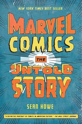 Beispielbild fr Marvel Comics: The Untold Story zum Verkauf von BooksRun